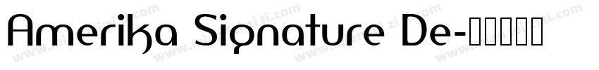 Amerika Signature De字体转换